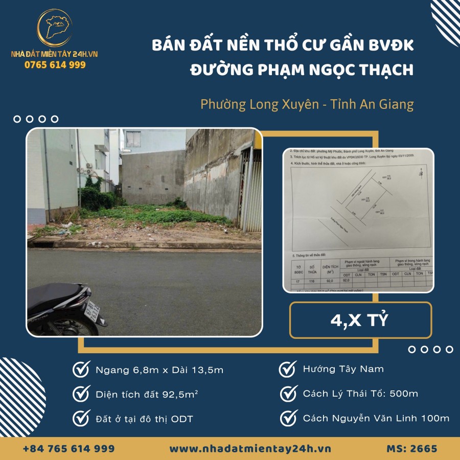 BÁN NỀN PHẠM NGỌC THẠCH KẾ GÓC NGUYỄN VĂN LINH, PHƯỜNG LONG XUYÊN, AN GIANG (MS: 2665)