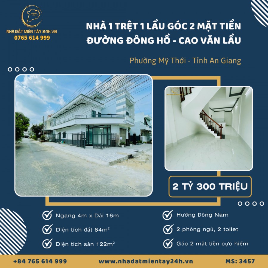 🌟 BÁN NHÀ 1 TRỆT 1 LẦU MỚI – GÓC 2 MẶT TIỀN – ĐÃ HOÀN CÔNG – TẠI PHƯỜNG MỸ THỚI, AN GIANG (MS: 3457) 🌟